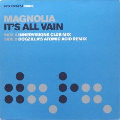 Magnolia - Magnolia - It's All Vain (Disc 2) - Data