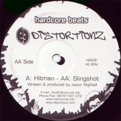 Distortionz - Distortionz - Hitman / Slingshot - Hardcore Beats