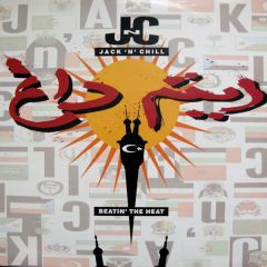 Jack 'N' Chill - Jack 'N' Chill - Beatin The Heat - TEN