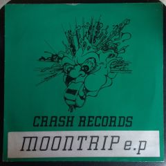N.U.K.E. - N.U.K.E. - Moontrip E.P. - Crash Records