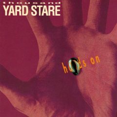 Thousand Yard Stare - Thousand Yard Stare - Hands On - Polydor Modernes