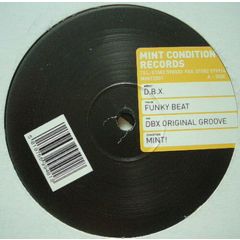 DBX - DBX - Funky Beat - Mint Condition Rec