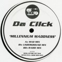 Da Click - Da Click - Millenium Maddness - Soul Food 