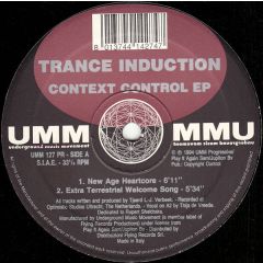 Trance Induction - Trance Induction - Context Control EP - UMM