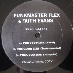 Funkmaster Flex & Faith Evans - Funkmaster Flex & Faith Evans - The Good Life - White