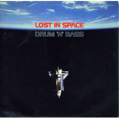 Lost In Space - Lost In Space - Drum 'N' Bass - Lacerba