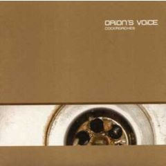 Orion's Voice - Orion's Voice - Cockroaches - Overdose