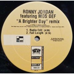 Ronny Jordon Ft Mos Def - Ronny Jordon Ft Mos Def - A Brighter Day - Rawkus