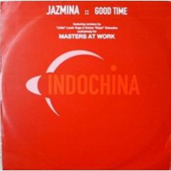 Jazmina - Good Time - Indochina