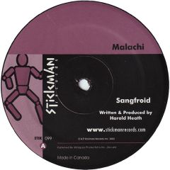 Malachi - Malachi - Sangfroid - Stickman