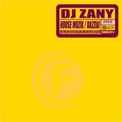 DJ Zany - DJ Zany - House Muzik / Razzia! - Fusion Records