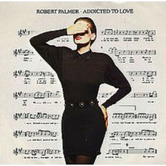 Robert Palmer - Robert Palmer - Addicted To Love - Island Records