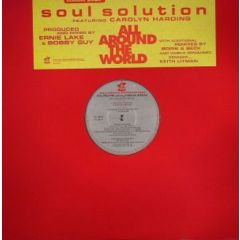 Soul Solution - Soul Solution - All Around The World - Jellybean