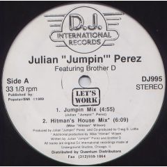 Julian Jumpin Perez - Julian Jumpin Perez - Let's Work - DJ International