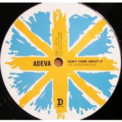 Adeva - Don't Think About It - Distinctive