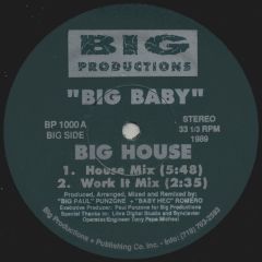 Big Baby - Big Baby - Big House - Big Productions