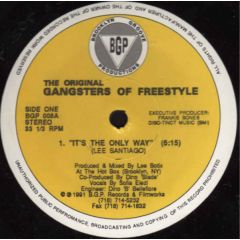 Gangsters Of Freestyle - Gangsters Of Freestyle - It's The Only - Brooklyn Groove Productions