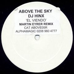 DJ Hinx - DJ Hinx - El Viendo (Martin Eyerer Remix) - Above The Sky