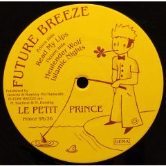 Future Breeze - Future Breeze - Read My Lips - Le Petit Prince 