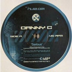 Danny C - Danny C - Serious / Foul - Nu Directions