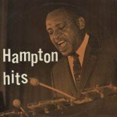 Lionel Hampton - Lionel Hampton - Hampton Hits - World Record Club