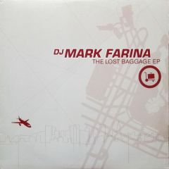 Mark Farina - Mark Farina - Lost Baggage EP - Om Records