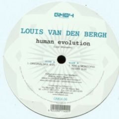 Louis Van Den Bergh - Louis Van Den Bergh - Human Evolution - GM04 Records