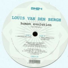 Louis Van Den Bergh - Louis Van Den Bergh - Human Evolution - GM04 Records