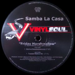 Samba La Casa - Samba La Casa - Friday Marshmallow - Vinyl Soul