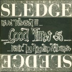 Sister Sledge - Sister Sledge - Good Times 93 - New Music Int.