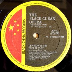 The Black Cuban Opera - The Black Cuban Opera - Symphonies From The Underground Vol.1 - Black China