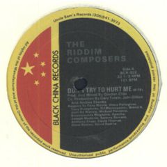 Riddim Composers - Riddim Composers - Don't Try To Hurt Me - Black China