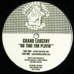 Grand Larceny - Grand Larceny - No Time For Playin - Southern Fried