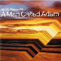 A Man Called Adam - A Man Called Adam - All My Favourite... A Man Called Adam - Southern Fried Records