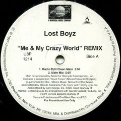 Lost Boyz - Lost Boyz - Me & My Crazy World (Remix) - Universal Records