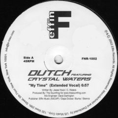 Dutch Ft Crystal Waters - My Time - Effin