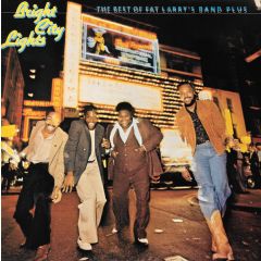 Fat Larrys Band - Fat Larrys Band - Bright City Lights - The Best Of Fat Larry's Band Plus - Fantasy