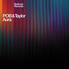 Pob & Taylor - Pob & Taylor - Aura - Bedrock