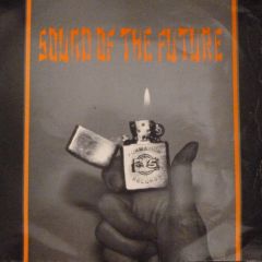 Sound Of The Future - Sound Of The Future - The Lighter - Formation Records