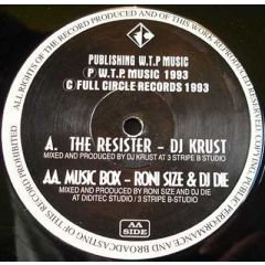 DJ Krust / Roni Size & DJ Die - DJ Krust / Roni Size & DJ Die - The Resister / Music Box - Full Cycle