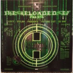 Various Artists - Various Artists - The Reloaded EP (Part 1) - Renegade Hardware