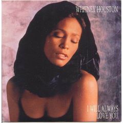 Whitney Houston - Whitney Houston - I Will Always Love You - Arista