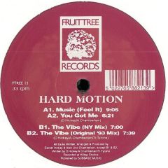 Hard Motion - Hard Motion - Music (Feel It) - Fruit Tree