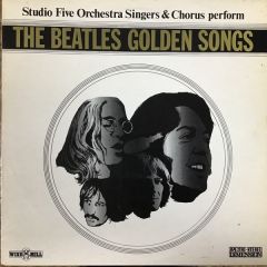 Studio Five Orchestra Singers & Chorus - Studio Five Orchestra Singers & Chorus - The Beatles Golden Songs - Windmill