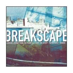 Various Artists - Various Artists - Breakscape - Compulsive