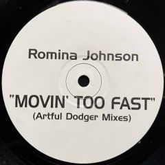 Artful Dodger & Romina Johnson - Artful Dodger & Romina Johnson - Movin Too Fast - White