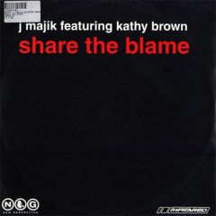 J Majik Feat Kathy Brown - J Majik Feat Kathy Brown - Share The Blame - Infrared