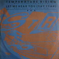 PKA - PKA - Temperature Rising (Music For The Masses) / Let Me Hear You (Say Yeah) (Bass Bins At Dawn Mix) - Stress Records