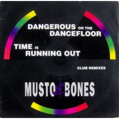 Musto & Bones - Musto & Bones - Dangerous On The Dancefloor - Citybeat