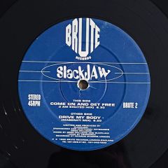 Slackjaw - Slackjaw - Drive My Body (Maserati Mix) - Brute Records